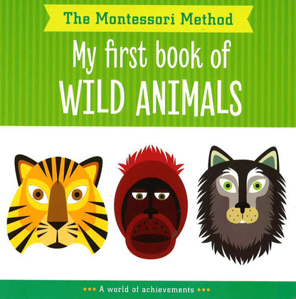 Series My First Book of : Wild Animals
